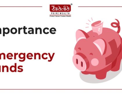 Importance of Emergency Funds – Khasnis Prime Wealth